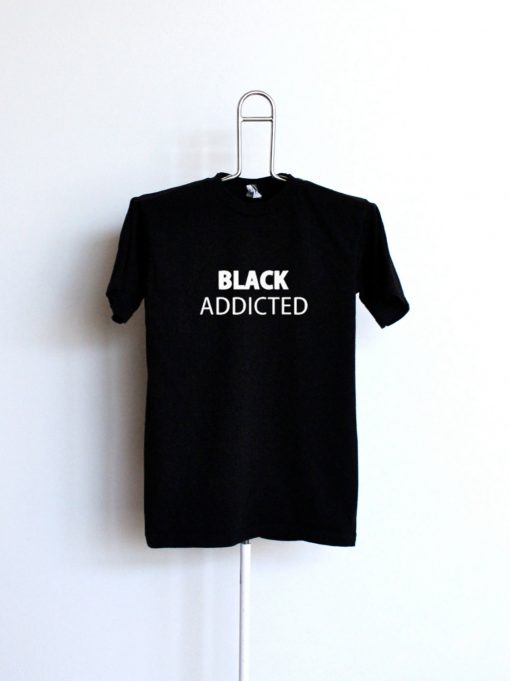 Black Addicted black T shirt