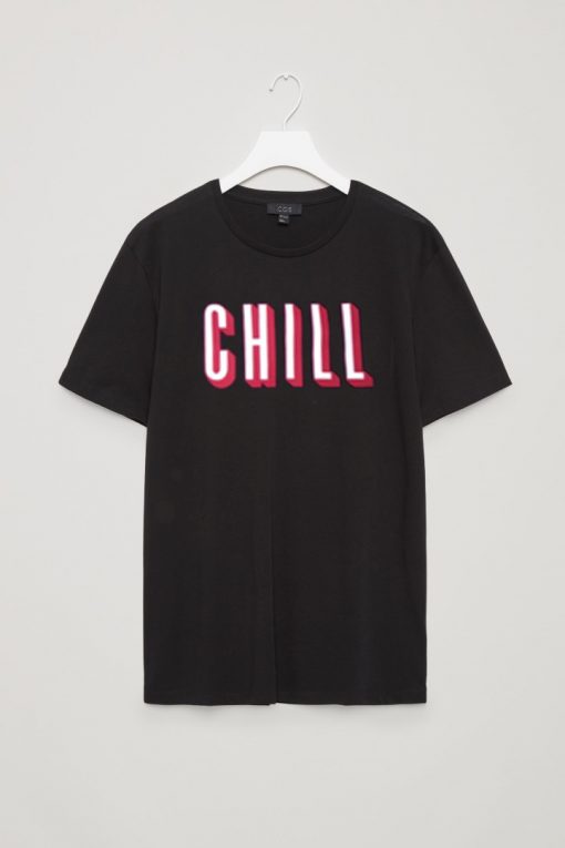 Chill Black T shirts