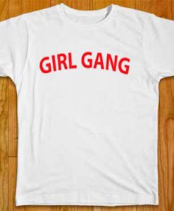 Girl Gang White Tees