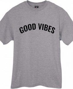 Good Vibes Unisex adult T shirt