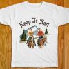 Keep it rad t-shirt