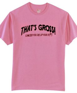SWEET LORD O'MIGHTY! THATS GROSS CROP TEE IN PINK