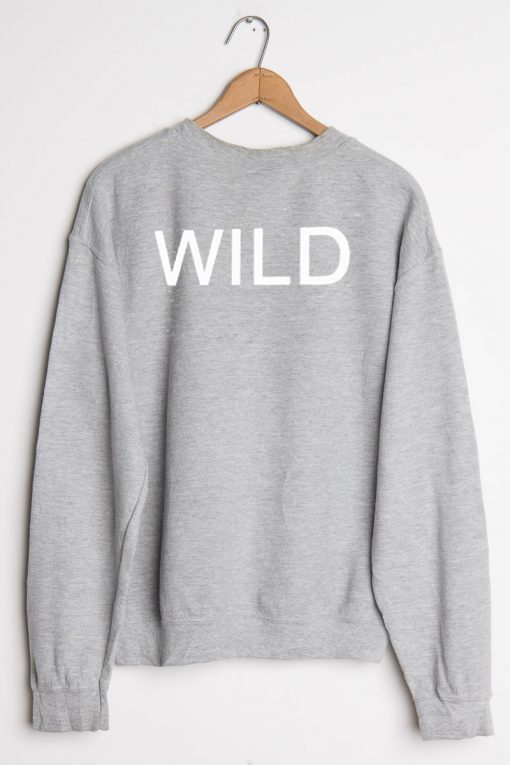 Wild Sweatshirt BACK