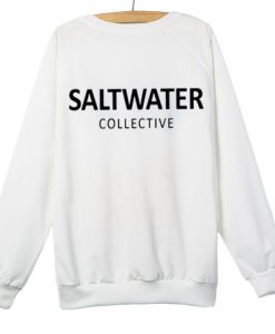 saltwater collective white sweatshirt