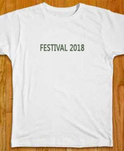 Festival 2018 White T shirts