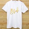 Bride Wide Tees