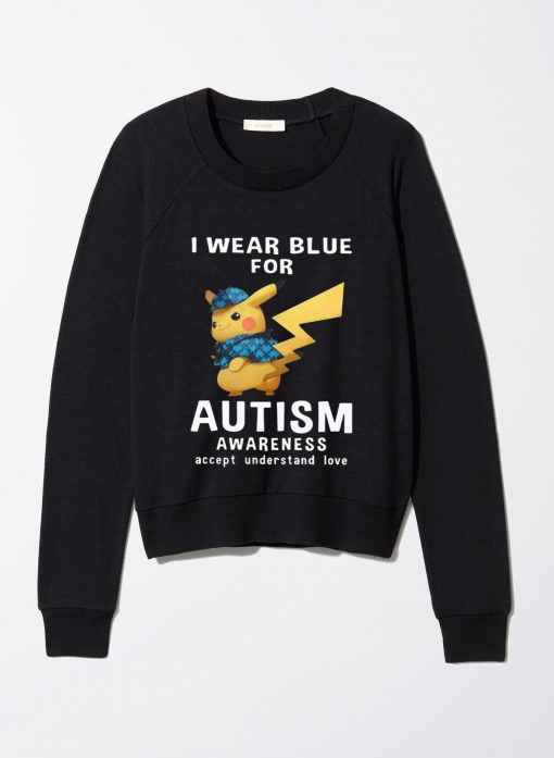 Pikachu wear blue for Autism awareness Long sleeve tshirts