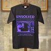 Unsolved Mysteries T shirts