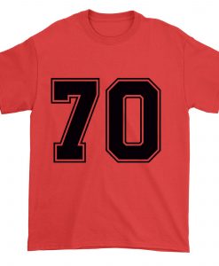 70 Number 70 Sports Jersey T-shirt