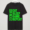 Eat Sleep Game Repeat Gamer Tshirts