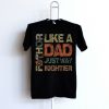 Fathor Shirt Father shirt