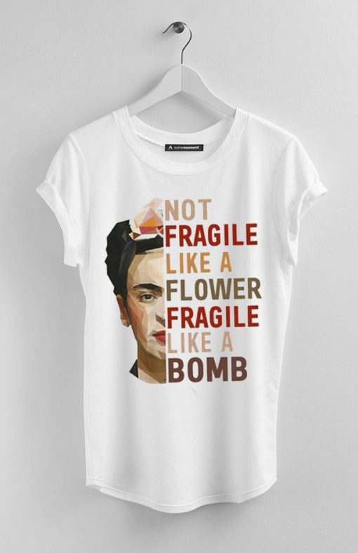 Fragile Like A Bomb Funny T-shirt