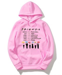 Friends Be LIKE unisex Pink hoodie