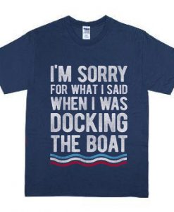Funny Boating gift Boat and Lake Shirts