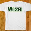 Generic Wicked The Musical White Tshirts