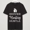 House Hunting Hustle