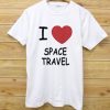 I heart space travel Light T-Shirt