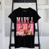 Mary J Blige T-Shirt