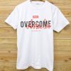 Overcome Obstacles T shirt