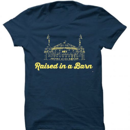 Raised in a Barn T-shirt