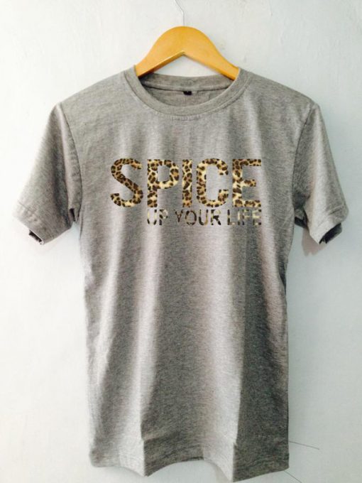 SPICE up YOUR LIFE grey TShirt