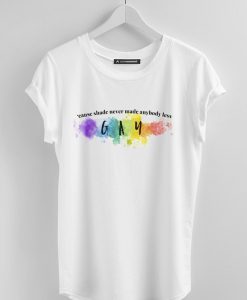 Shade Never Made Anybody Less Gay Short-Sleeve Unisex T-Shirt
