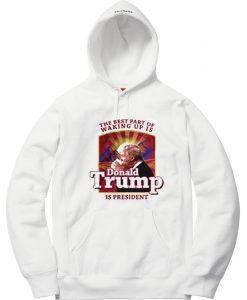 The best part of waking up White Hoodie