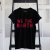 We The North 13 T Shirt