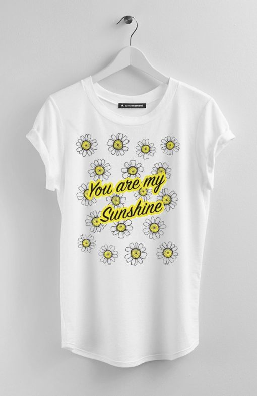 You Are my Sunshine Tshirt