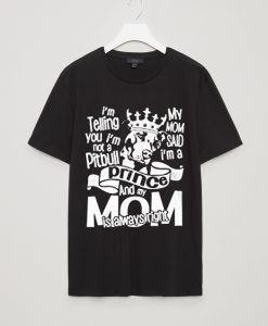 Dog Mom T Shirt