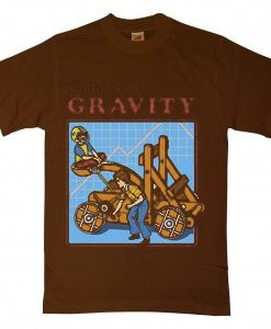 Learn About Gravity Brown T shirts