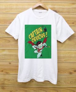 Captain Obvious Bomb T Shirt
