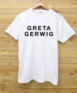 GRETA GERWIG T-Shirt