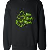 Grinch Green Unisex Sweatshirts