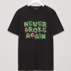 Never Broke Again Zombie Black T Shirts