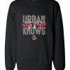 Ohio State Urban Meyer Knows Unisex Sweatshirts