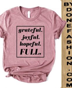 To The Full Grateful Pink VIntage Tshirts