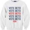 Vote for Beto for Texas Unisex Sweatshirts