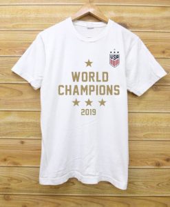 World Champions United States Women’s Soccer Cup 2019 white T Shirt