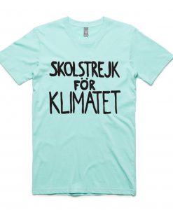 Greta Thunberg Green AquaT-Shirt
