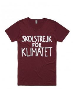 Greta Thunberg Red MaroonT-Shirt