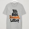 Morons Men's Cotton Tera Bhai Sambhal LegaGrey T shirts