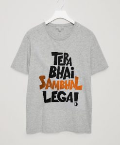 Morons Men's Cotton Tera Bhai Sambhal LegaGrey T shirts