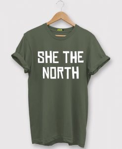 She The North Green ArmyT Shirts