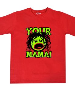 Your Mama Red T-Shirt