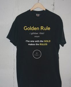 Golden Rule T-Shirt