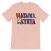 LuckyTshirt Hakuna Matata T Shirt Pink