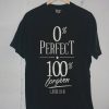 0% perfect 100% black t shirts