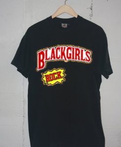 Black Girls Rock black t shirts