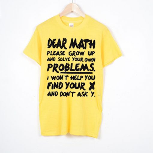 Dear Math Yellow T shirts